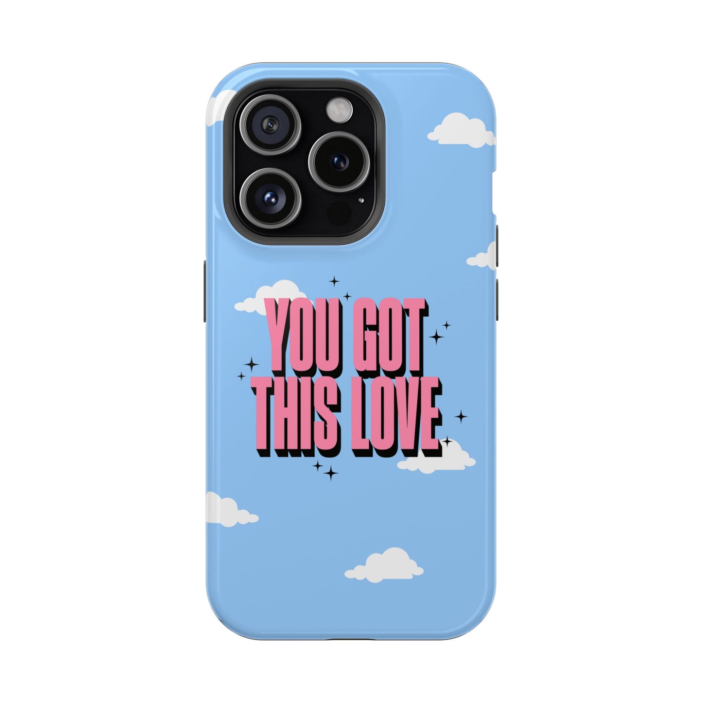 Positive Vibe Magnetic Tough Cases - 'You Got This Love' Design