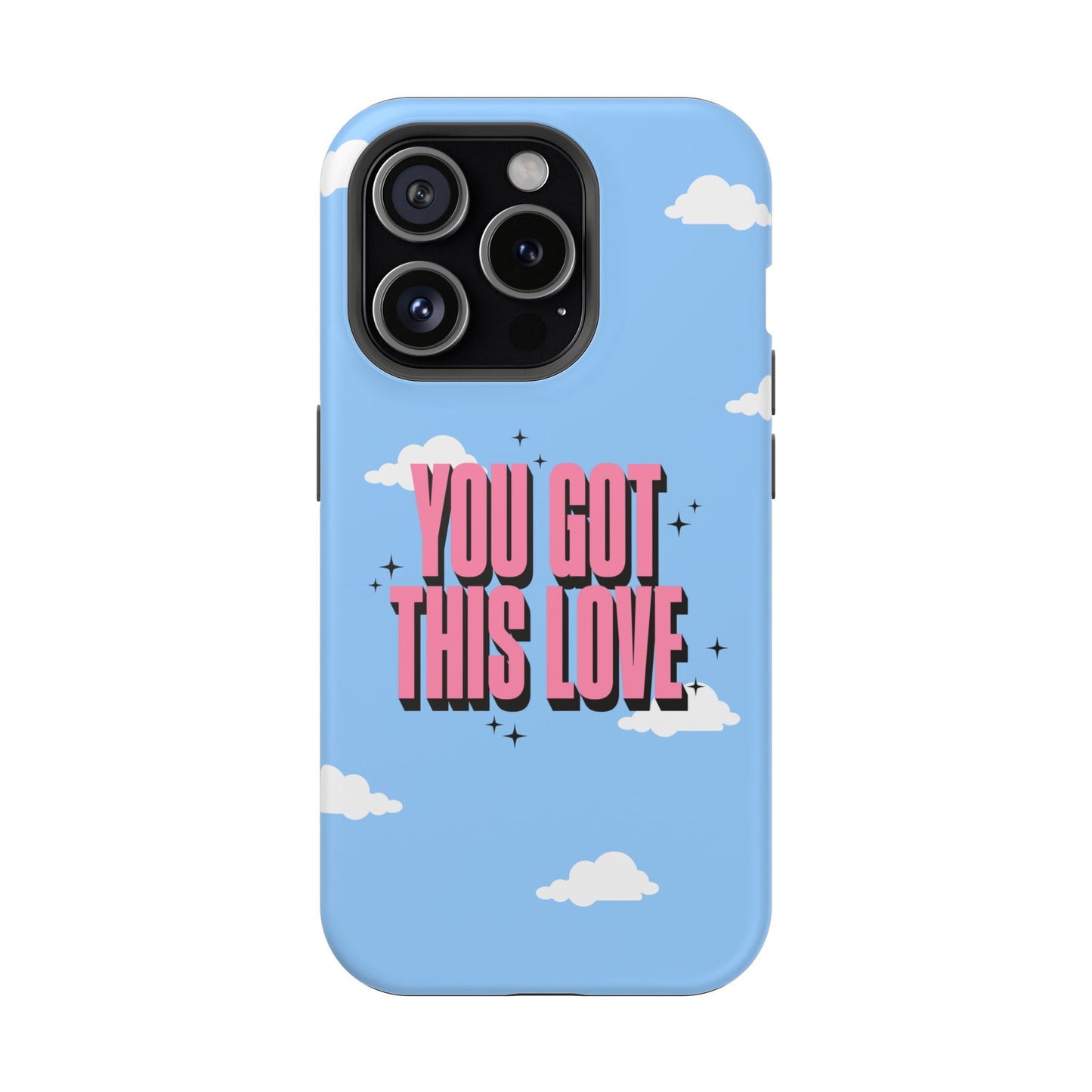 Positive Vibe Magnetic Tough Cases - 'You Got This Love' Design