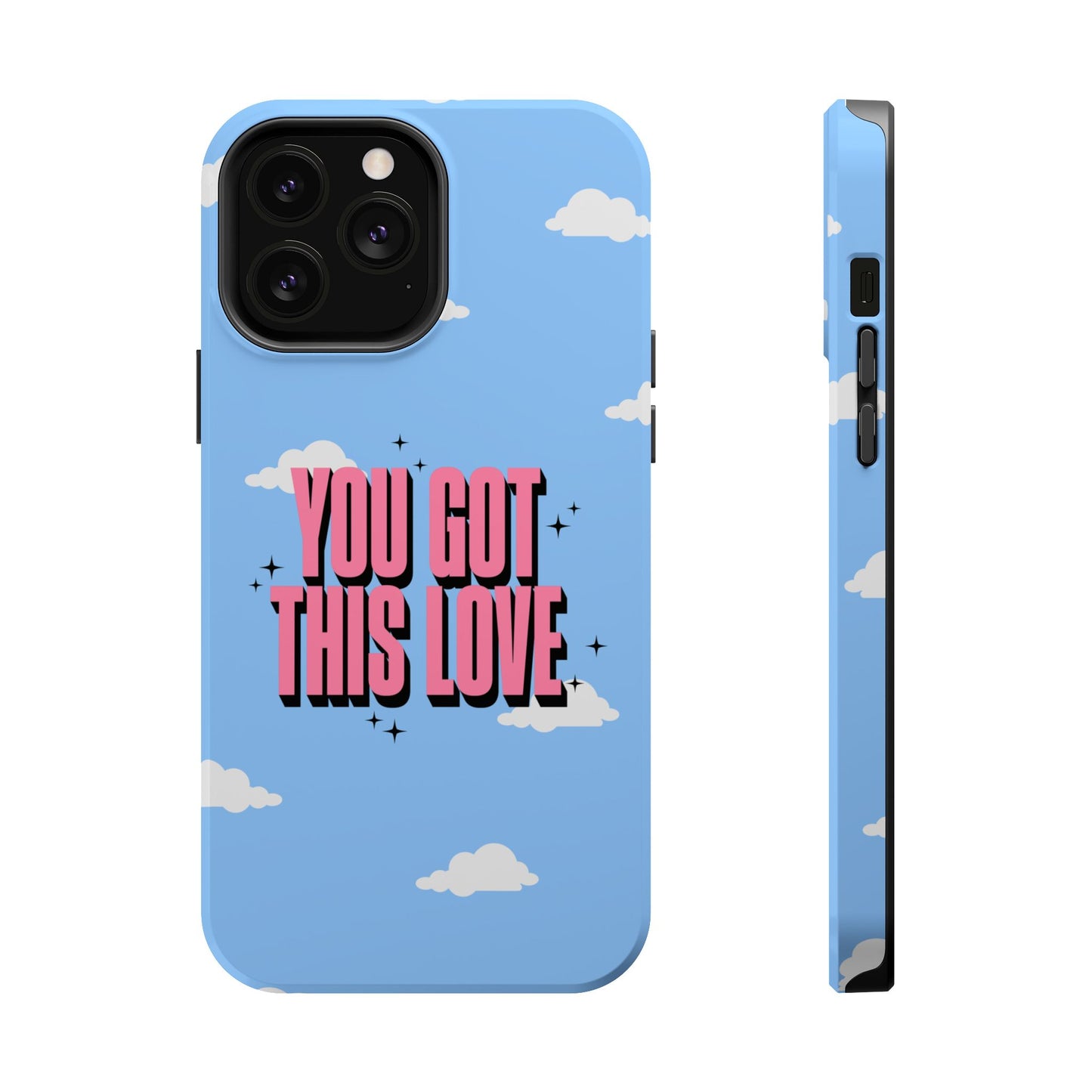 Positive Vibe Magnetic Tough Cases - 'You Got This Love' Design