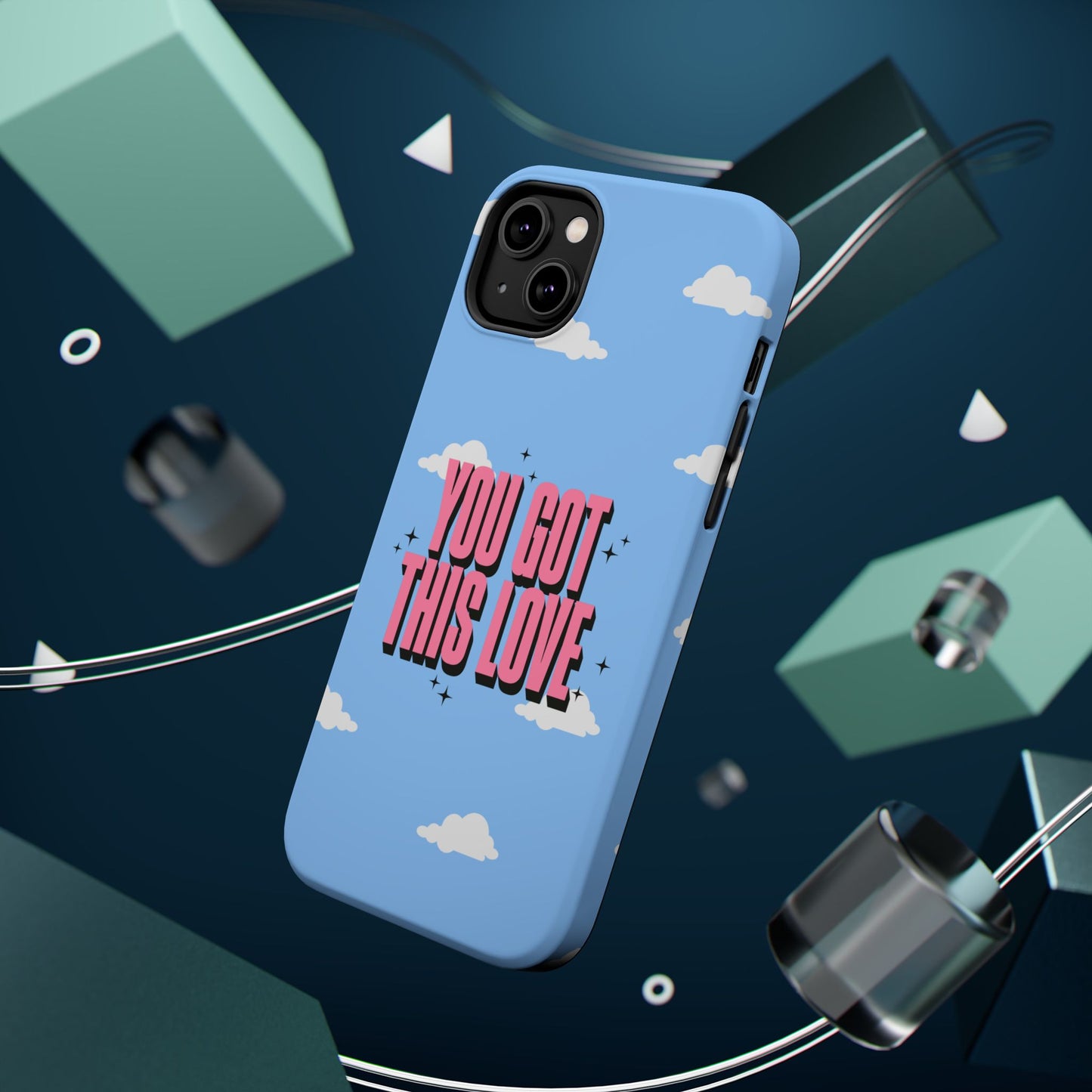 Positive Vibe Magnetic Tough Cases - 'You Got This Love' Design