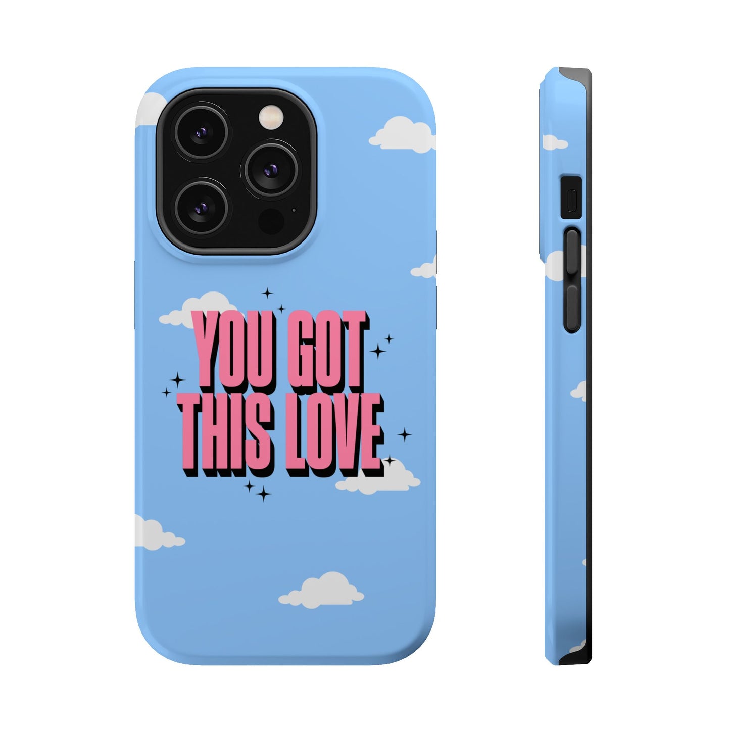 Positive Vibe Magnetic Tough Cases - 'You Got This Love' Design