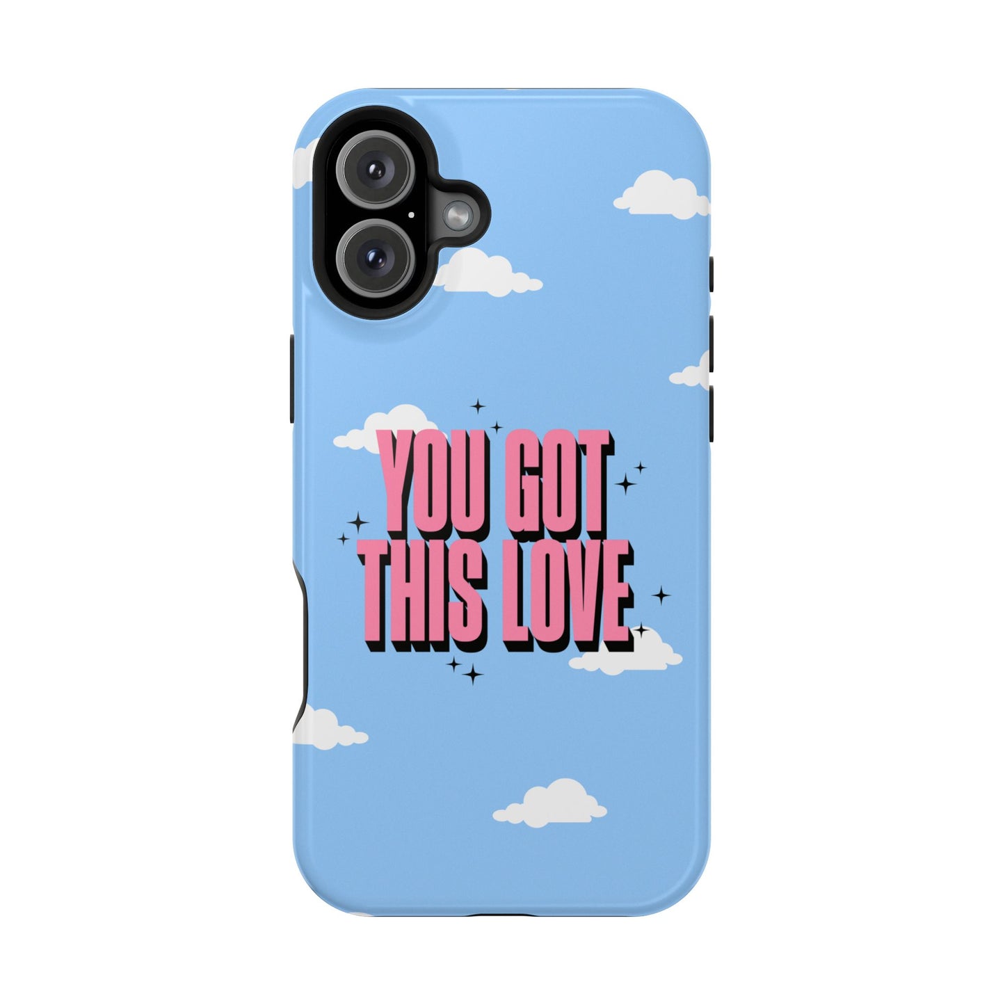 Positive Vibe Magnetic Tough Cases - 'You Got This Love' Design