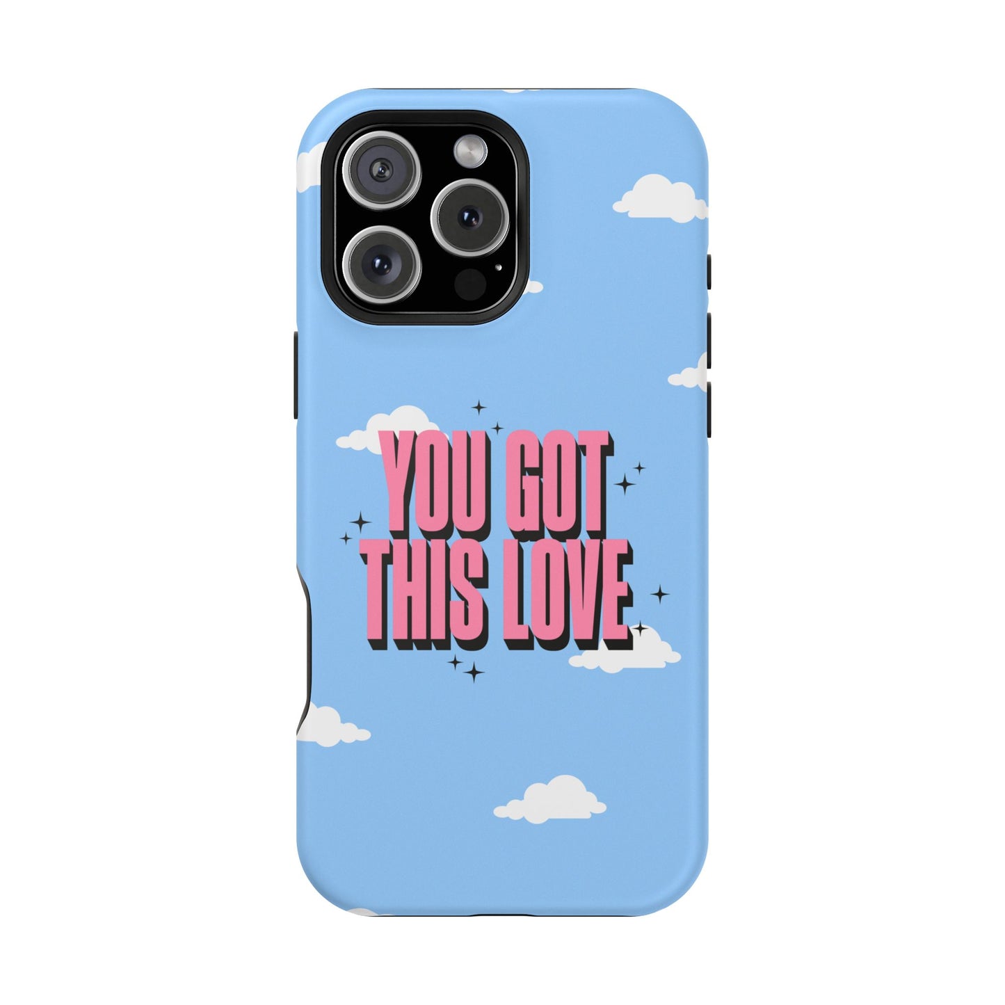 Positive Vibe Magnetic Tough Cases - 'You Got This Love' Design