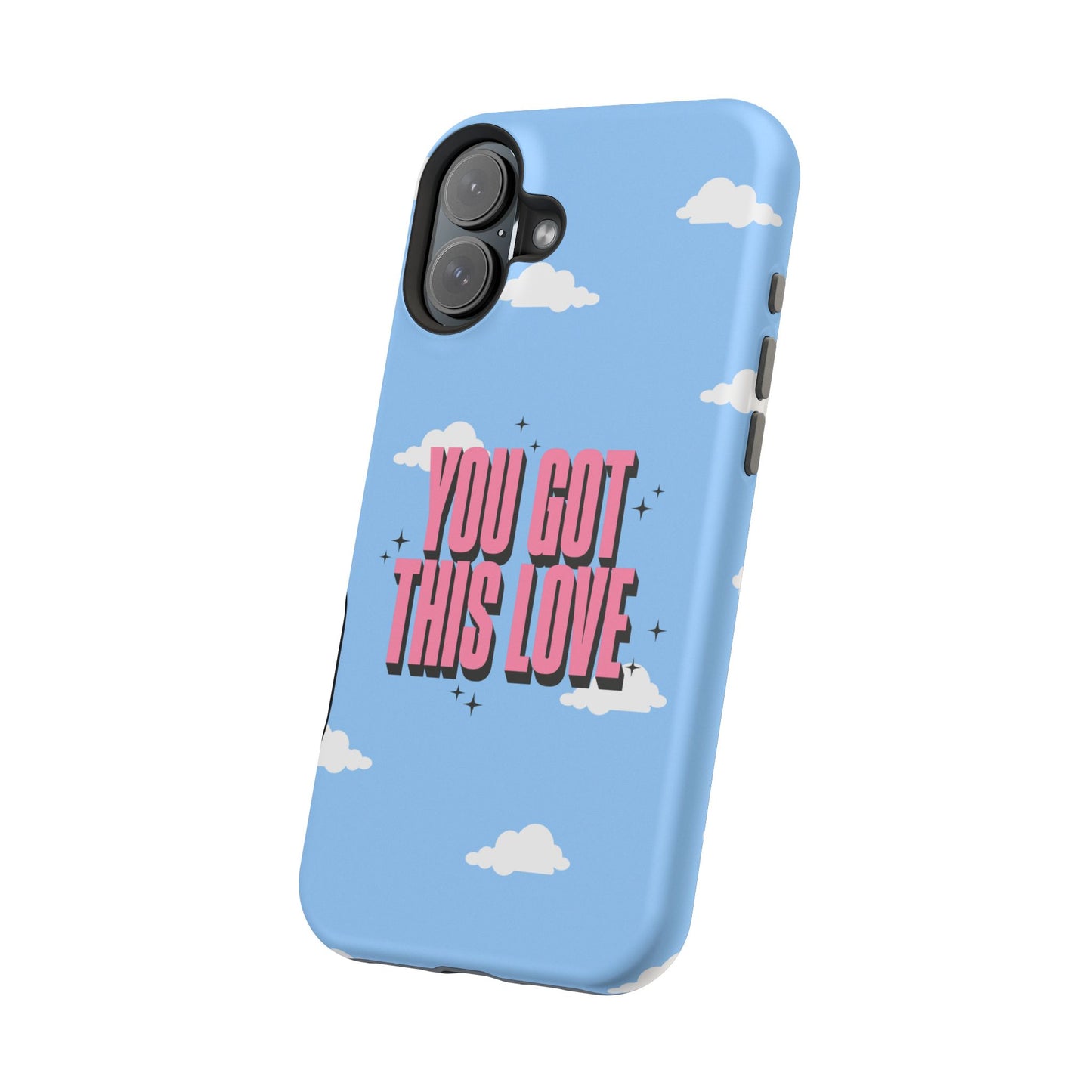 Positive Vibe Magnetic Tough Cases - 'You Got This Love' Design