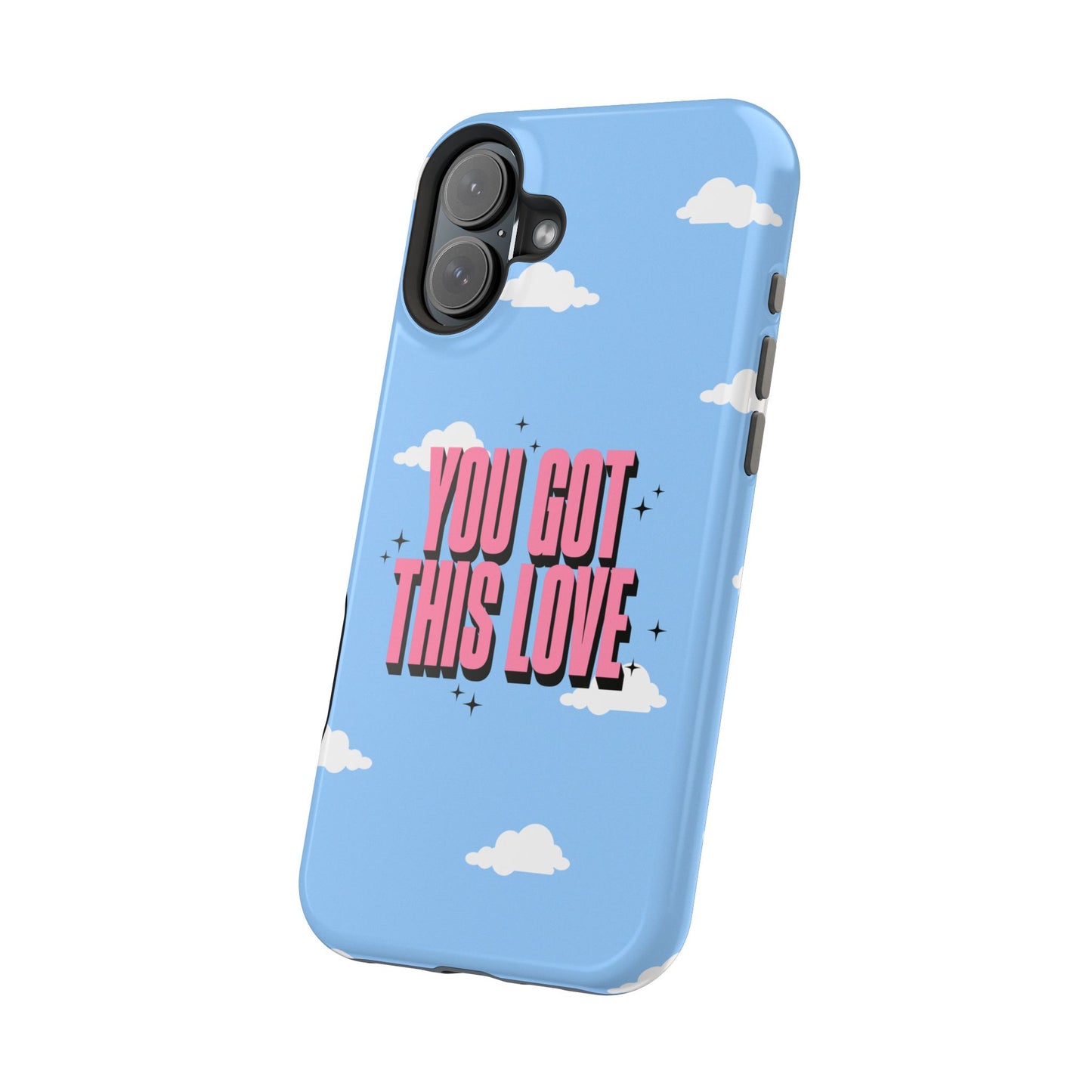 Positive Vibe Magnetic Tough Cases - 'You Got This Love' Design