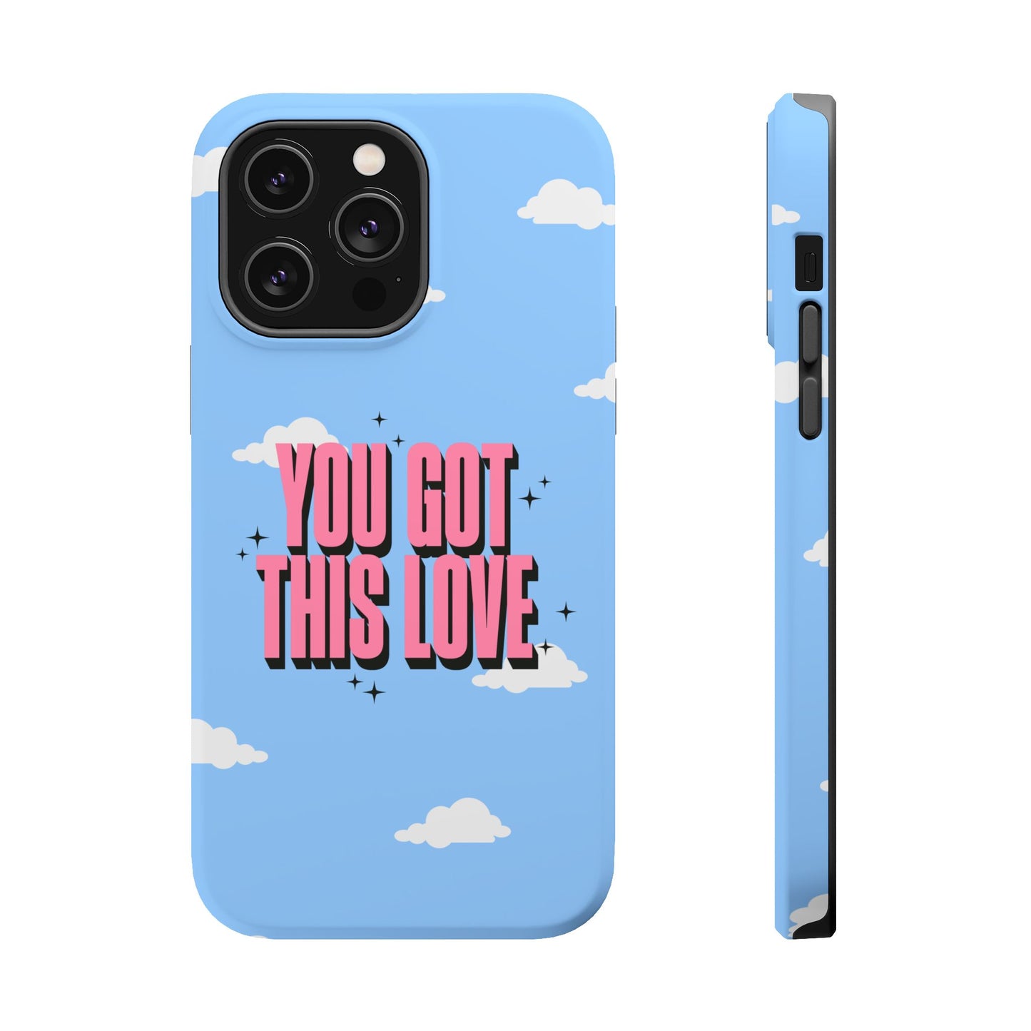 Positive Vibe Magnetic Tough Cases - 'You Got This Love' Design