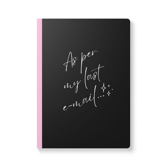 As Per My Last Email...Heart Emoji  Softcover Journal - Perfect for Work & Daily Reflection